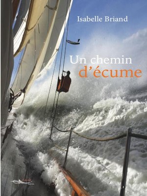 cover image of Un chemin d'écume